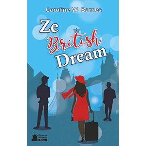Barnes, Caroline W. - Gebraucht Ze British Dream - Preis Vom 28.04.2024 04:54:08 H