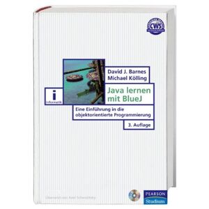 Barnes, David J. - Gebraucht Java Lernen Mit Bluej: Eine Einführung In Die Objektorientierte Programmierung (pearson Studium - It) - Preis Vom 27.04.2024 04:56:19 H