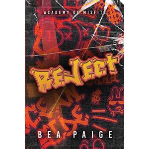 Bea Paige - Reject