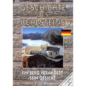 Beierl, Florian M. - Gebraucht Geschichte Des Kehlsteins - Preis Vom 14.05.2024 04:49:28 H