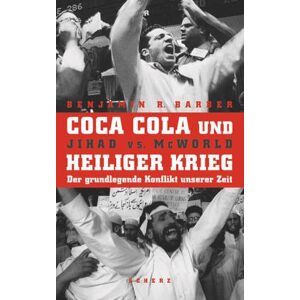 Benjamin Barber - Gebraucht Coca Cola Und Heiliger Krieg - Preis Vom 30.04.2024 04:54:15 H