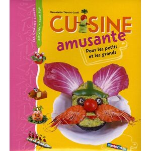 Bernadette Theulet-luzié - Gebraucht Cuisine Amusante - Preis Vom 28.04.2024 04:54:08 H