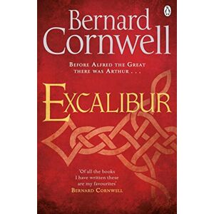 Bernard Cornwell - Gebraucht Excalibur: A Novel Of Arthur (warlord Chronicles, Band 6) - Preis Vom 27.04.2024 04:56:19 H