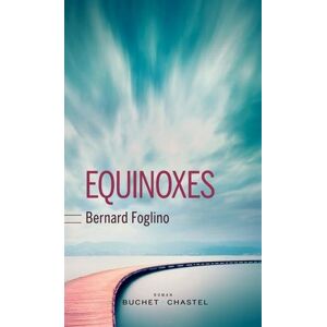 Bernard Foglino - Gebraucht Equinoxes - Preis Vom 28.04.2024 04:54:08 H