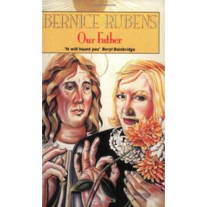 Bernice Rubens - Gebraucht Our Father (abacus Books) - Preis Vom 04.05.2024 04:57:19 H