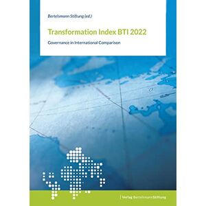 Bertelsmann Stiftung - Gebraucht Transformation Index Bti 2022: Governance In International Comparison - Preis Vom 10.05.2024 04:50:37 H