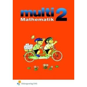 bildungsverlag eins multi mathematik 2. schÃ¼lerbuch mit beilagen. baden-wÃ¼rttemberg: neuausgabe bildungsstandard: ...