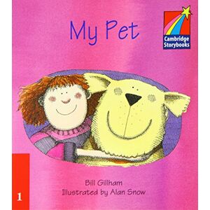 Bill Gillham - Gebraucht My Pet Elt Edition (cambridge Storybooks) - Preis Vom 06.05.2024 04:58:55 H