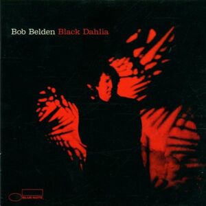 Bob Belden- Black Dahlia *cd Brand New Still Sealed Nuovo Sigillato Rare Jazz