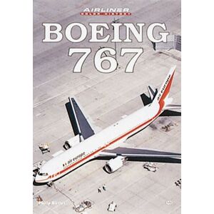 Boeing 767 - Flugzeug Farbgeschichte (mbi Publishing) - Neue Kopie