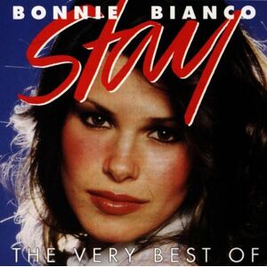 Bonnie Bianco - Gebraucht Stay-the Very Best Of - Preis Vom 29.04.2024 04:59:55 H