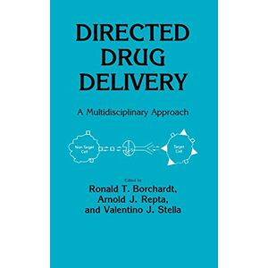 Borchardt, Ronald T. - Directed Drug Delivery: A Multidisciplinary Problem (experimental Biology And Medicine, 7, Band 7)
