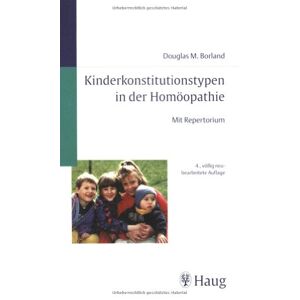 Borland, Douglas M. - Gebraucht Kinderkonstituionstypen In Der Homöopathie - Preis Vom 28.03.2024 06:04:05 H
