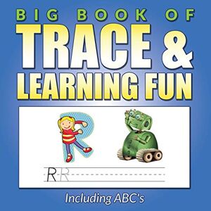 Bowe Packer - Big Book Of Trace & Learning Fun: Including Abc's