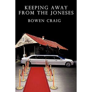Bowen Craig - Keeping Away From The Joneses