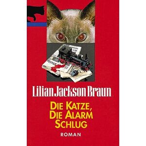 Braun, Lilian Jackson - Gebraucht Die Katze, Die Alarm Schlug. - Preis Vom 27.04.2024 04:56:19 H