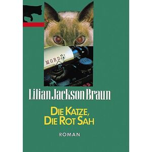 Braun, Lilian Jackson - Gebraucht Die Katze, Die Rot Sah. - Preis Vom 27.04.2024 04:56:19 H