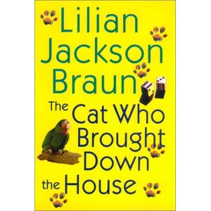 Braun, Lilian Jackson - Gebraucht The Cat Who Brought Down The House - Preis Vom 02.05.2024 04:56:15 H