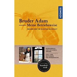 Bruder Adam - Gebraucht Meine Betriebsweise: Imkern Wie Im Kloster Buckfast - Preis Vom 28.04.2024 04:54:08 H