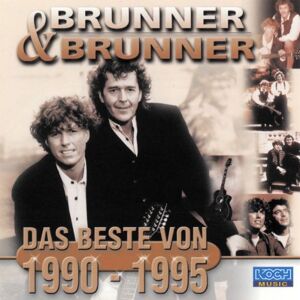 Brunner & Brunner - Gebraucht Das Beste Von 1990-1995 - Preis Vom 30.04.2024 04:54:15 H