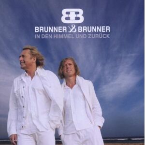 Brunner & Brunner - Gebraucht In Den Himmel Und Zurück - Preis Vom 30.04.2024 04:54:15 H