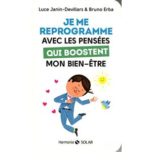 Bruno Erba - Gebraucht Je Me Reprogramme Avec Les Pensées Qui Boostent Mon Bien-être - Preis Vom 29.04.2024 04:59:55 H