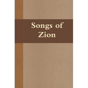 Bryce Lowrance - Songs Of Zion