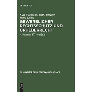 `bussmann, Kurt, Pietzcker,... `gewerblicher Rechtsschutz (us Import) Hbook Neu
