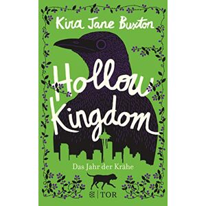 Buxton, Kira Jane - Gebraucht Hollow Kingdom: Das Jahr Der Krähe - Preis Vom 29.04.2024 04:59:55 H