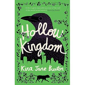 Buxton, Kira Jane - Gebraucht Hollow Kingdom: It's Time To Meet The World's Most Unlikely Hero... - Preis Vom 27.04.2024 04:56:19 H