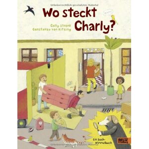 Cally Stronk - Gebraucht Wo Steckt Charly?: Vierfarbiges Bilderbuch - Preis Vom 08.05.2024 04:49:53 H