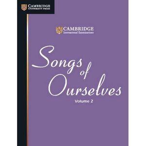 Cambridge International Examinations - Gebraucht Songs Of Ourselves: Volume 2 (cambridge International Igcse) - Preis Vom 29.04.2024 04:59:55 H
