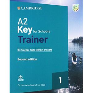 Cambridge University Press - Gebraucht A2 Key For Schools Trainer 1 For The Revised Exam From 2020 Six Practice Tests Without Answers With Downloadable Audio - Preis Vom 27.04.2024 04:56:19 H