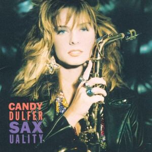 Candy Dulfer - Gebraucht Saxuality/incl.lili Was Here - Preis Vom 28.04.2024 04:54:08 H