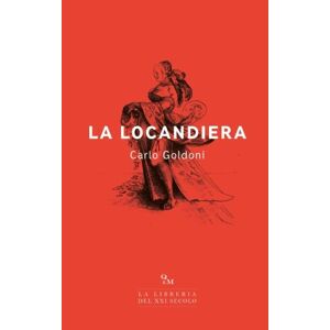 Carlo Goldoni - Gebraucht La Locandiera: (edizione Integrale) - Preis Vom 12.05.2024 04:50:34 H