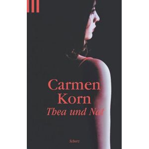 Carmen Korn - Gebraucht Thea Und Nat. - Preis Vom 30.04.2024 04:54:15 H