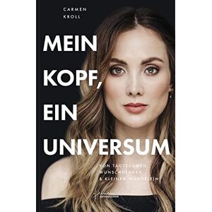 Carmen Kroll - Gebraucht Mein Kopf, Ein Universum - Preis Vom 30.04.2024 04:54:15 H