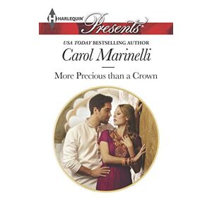 Carol Marinelli - Gebraucht More Precious Than A Crown (alpha Heroes Meet Their Match, Band 3267) - Preis Vom 14.05.2024 04:49:28 H