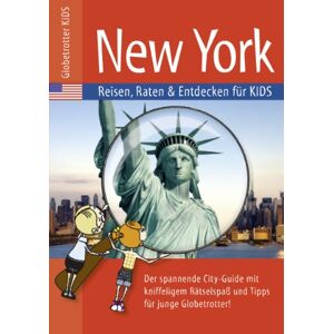 Caroline Salzer - Gebraucht Globetrotter Kids New York: Reisen, Raten Und Entdecken Für Kids - Preis Vom 30.04.2024 04:54:15 H