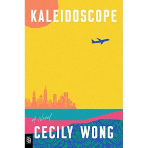Cecily Wong - Gebraucht Kaleidoscope: A Novel - Preis Vom 14.05.2024 04:49:28 H