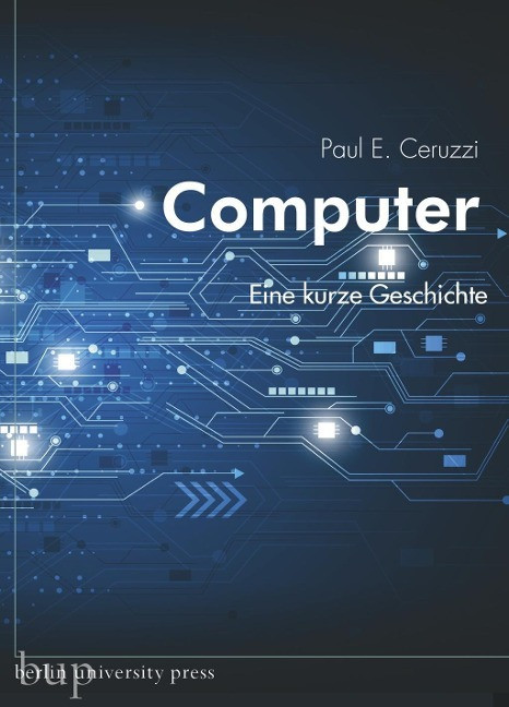 Ceruzzi, Paul E. - Computer: Eine Kurze Geschichte
