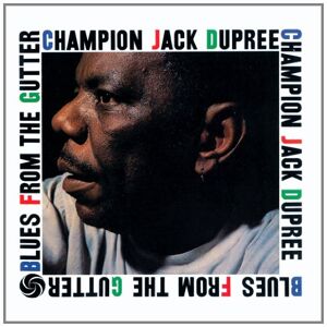 Champion Jack Dupree Blues From The Gutter (cd) Album (us Import)