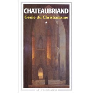 Chateaubriand - Gebraucht Génie Du Christianisme, Tome 1 (garnier Flammarion) - Preis Vom 30.04.2024 04:54:15 H