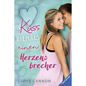 Chris Cannon - Gebraucht Küss Niemals Einen Herzensbrecher (ravensburger Taschenbücher) - Preis Vom 03.05.2024 04:54:52 H