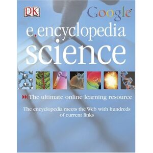 Chris Woodford - Gebraucht Dk Google E.encyclopedia: Science - Preis Vom 06.05.2024 04:58:55 H