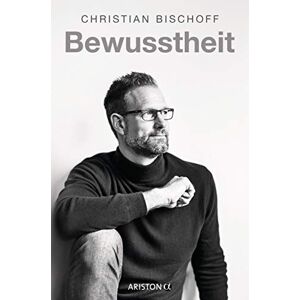 Christian Bischoff - Gebraucht Bewusstheit - Preis Vom 09.05.2024 04:53:29 H
