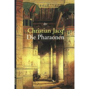 Christian Jacq - Gebraucht Die Pharaonen - Preis Vom 03.05.2024 04:54:52 H