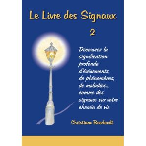 Christiane Beerlandt - Gebraucht Livre Des Signaux - Tome 2 - Preis Vom 29.04.2024 04:59:55 H