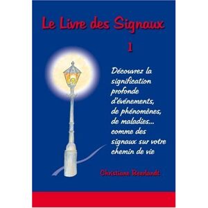 Christiane Beerlandt - Gebraucht Le Livre Des Signaux - Preis Vom 29.04.2024 04:59:55 H