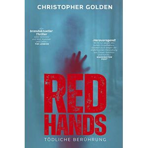 Christopher Golden - Gebraucht Red Hands – Tödliche Berührung - Preis Vom 12.05.2024 04:50:34 H